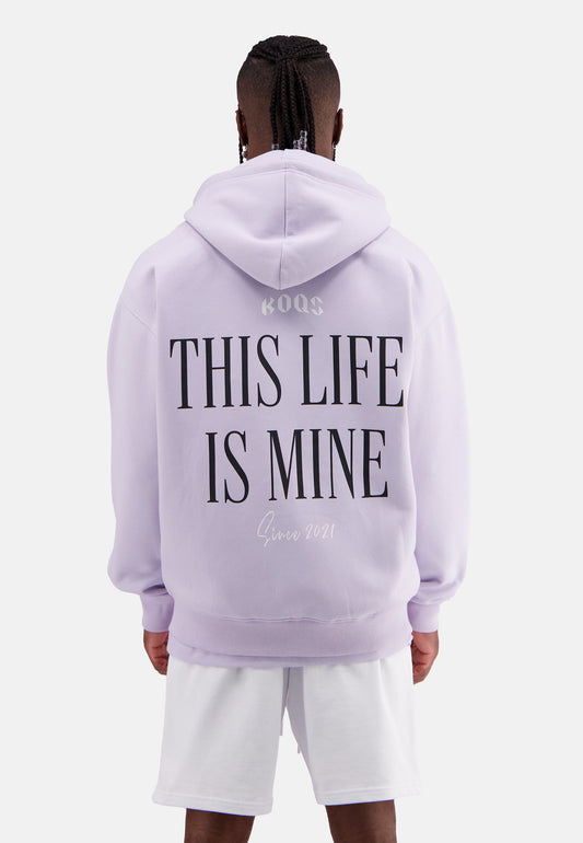 "This Life is mine" Zip Hoodie